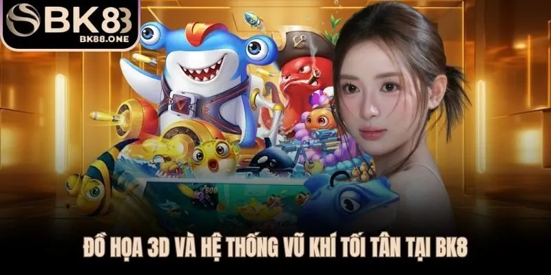 Đồ họa 3D sắc nét tạo chiều sâu chiến thuật cho từng ván đấu tại BK8