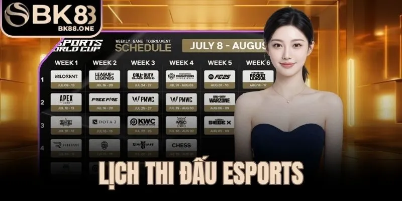 Lịch thi đấu esports